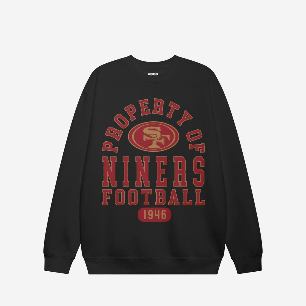 San Francisco 49ers Property of Crew Neck Sweatshirt FOCO S - FOCO.com