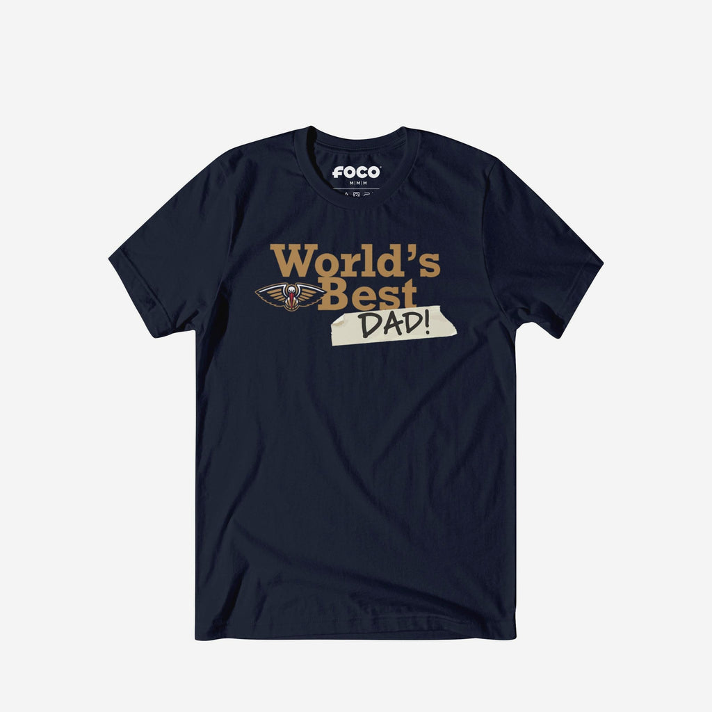 New Orleans Pelicans World's Best Dad T-Shirt FOCO S - FOCO.com