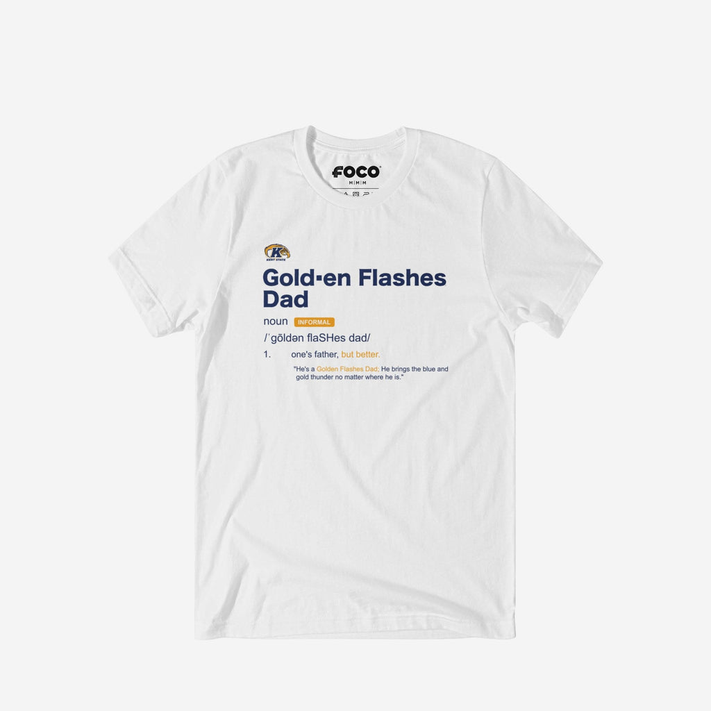 Kent State Golden Flashes Dad Definition T-Shirt FOCO S - FOCO.com
