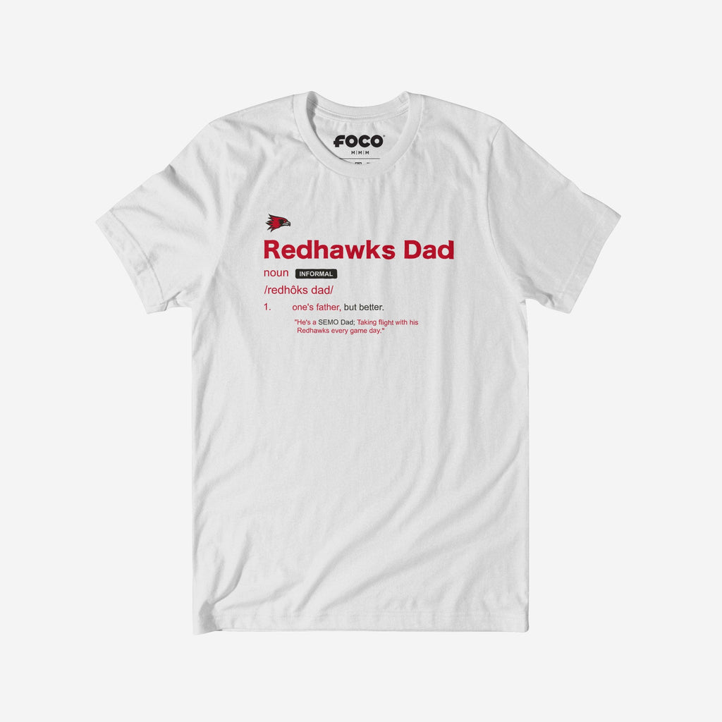 Southeast Missouri State Redhawks Dad Definition T-Shirt FOCO S - FOCO.com