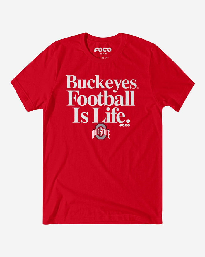 Ohio State Buckeyes Football is Life T-Shirt FOCO S - FOCO.com