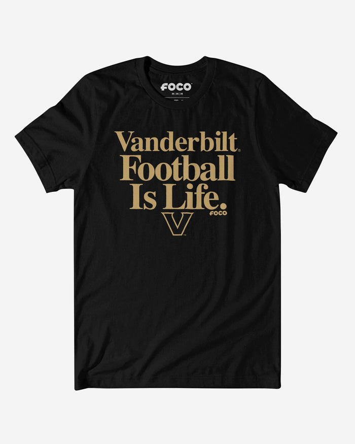 Vanderbilt Commodores Football is Life T-Shirt FOCO S - FOCO.com