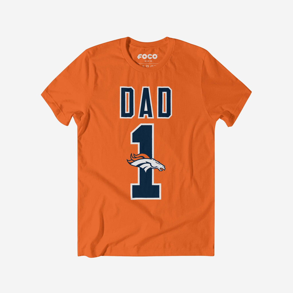 Denver Broncos Number 1 Dad T-Shirt FOCO S - FOCO.com