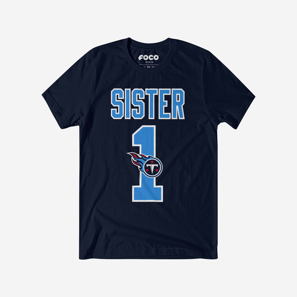 Tennessee Titans Number 1 Sister T-Shirt FOCO S - FOCO.com