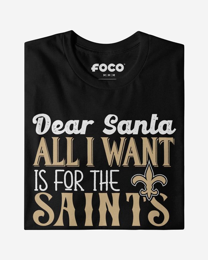 New Orleans Saints All I Want T-Shirt FOCO - FOCO.com