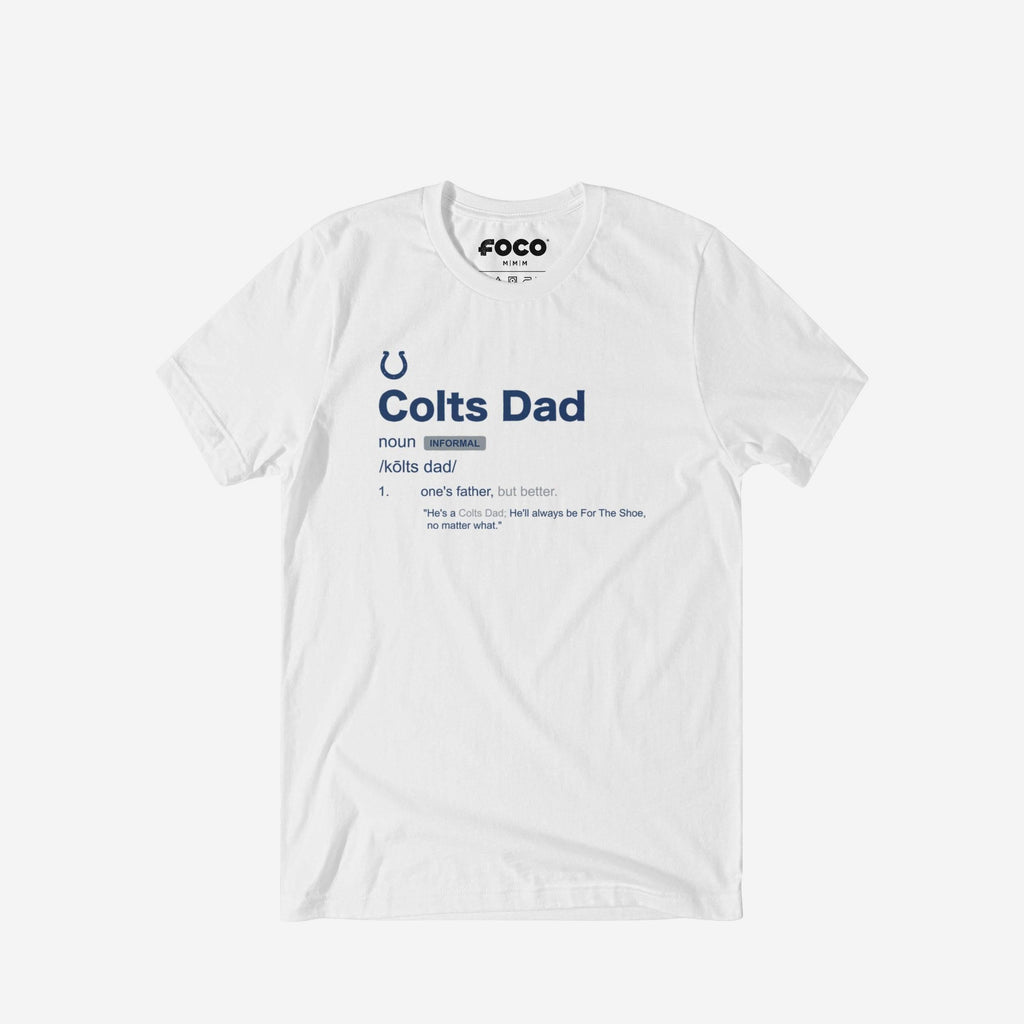 Indianapolis Colts Dad Definition T-Shirt FOCO S - FOCO.com