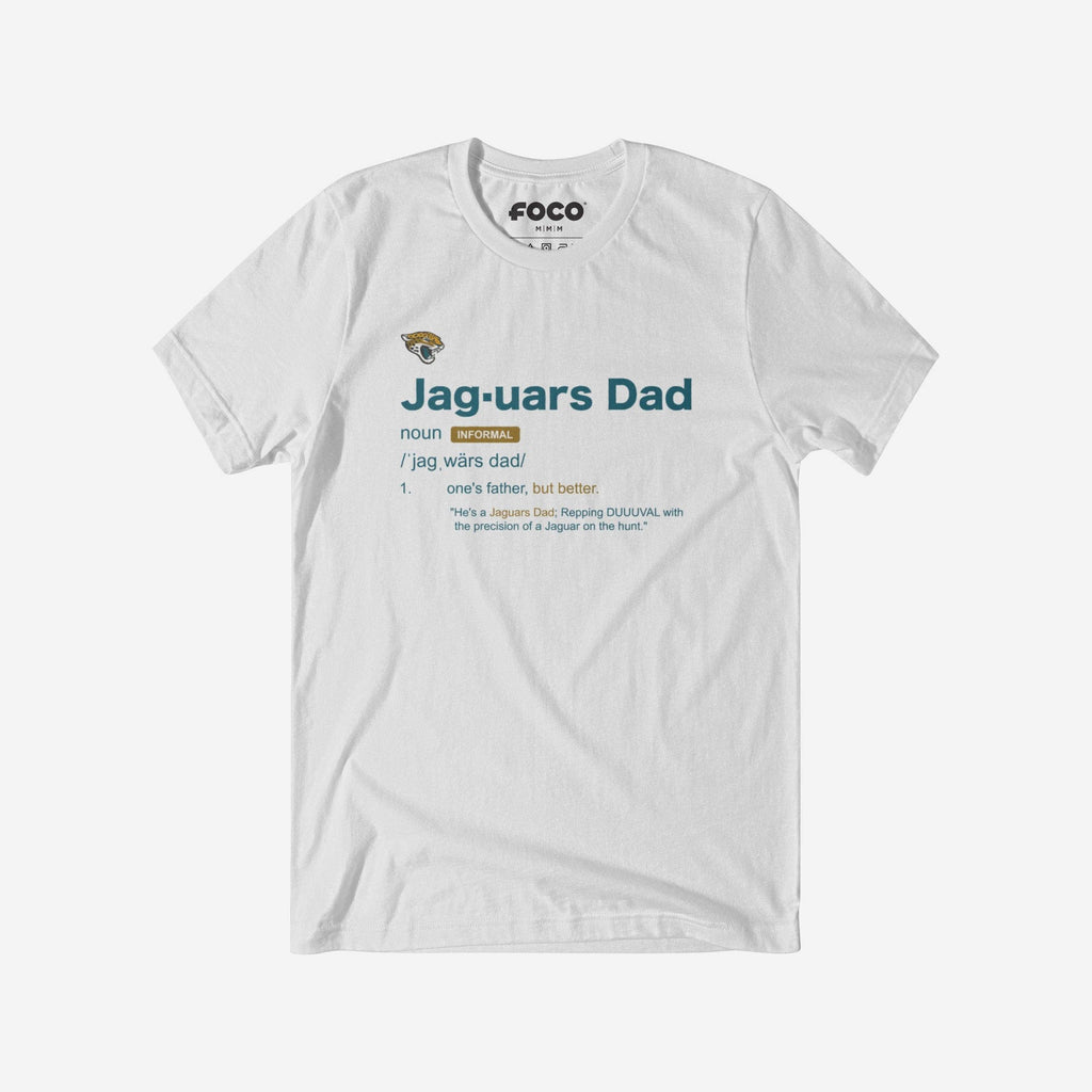 Jacksonville Jaguars Dad Definition T-Shirt FOCO S - FOCO.com
