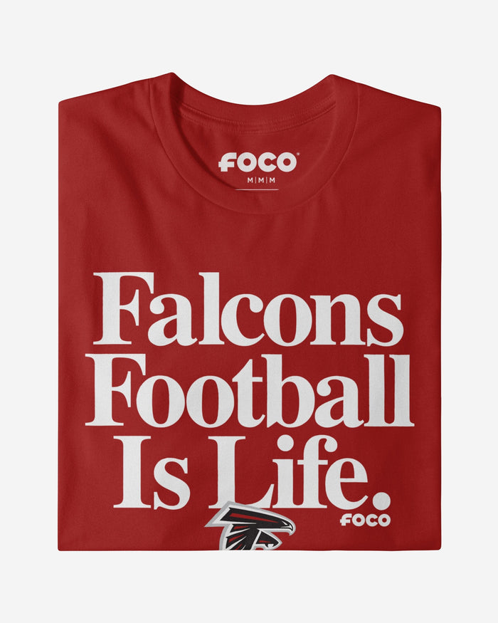 Atlanta Falcons Football is Life T-Shirt FOCO - FOCO.com