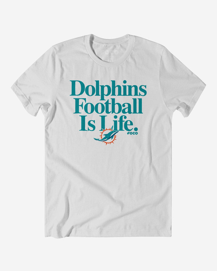 Miami Dolphins Football is Life T-Shirt FOCO S - FOCO.com