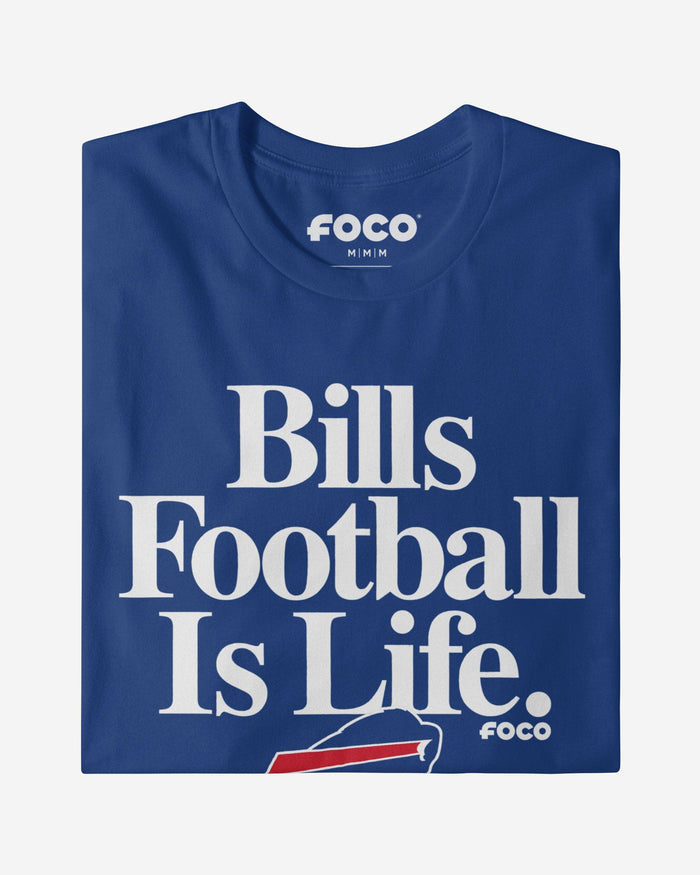 Buffalo Bills Football is Life T-Shirt FOCO - FOCO.com