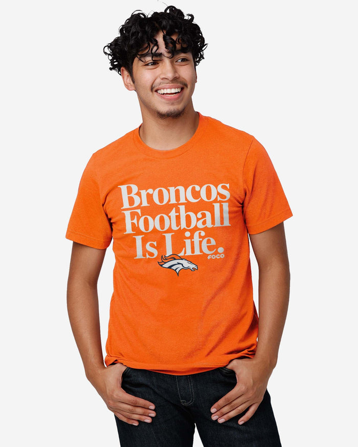 Denver Broncos Football is Life T-Shirt FOCO - FOCO.com