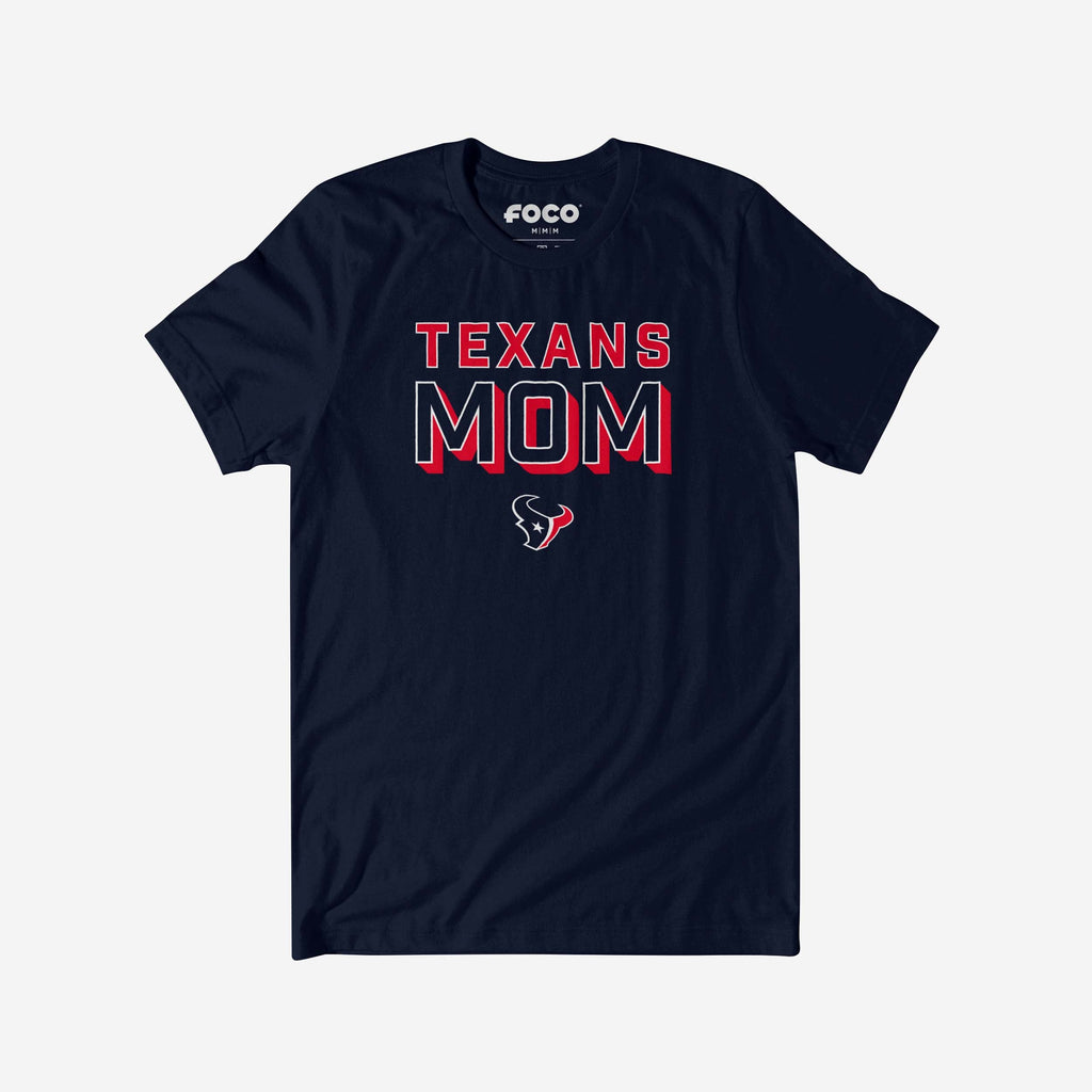 Houston Texans Team Mom T-Shirt FOCO S - FOCO.com