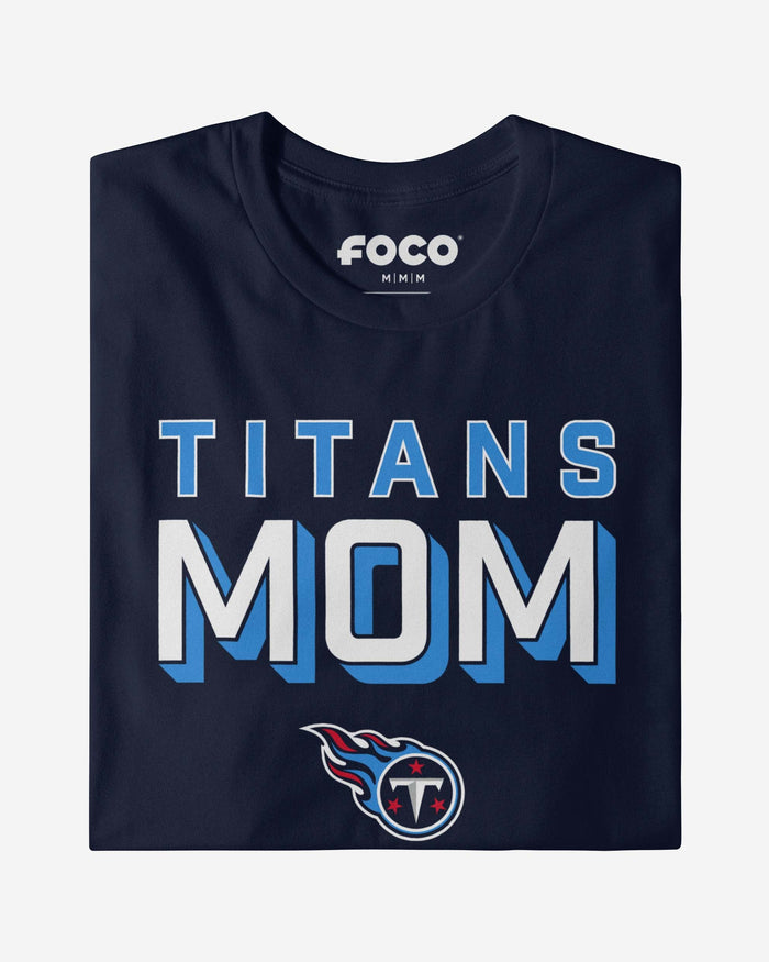 Tennessee Titans Team Mom T-Shirt FOCO - FOCO.com