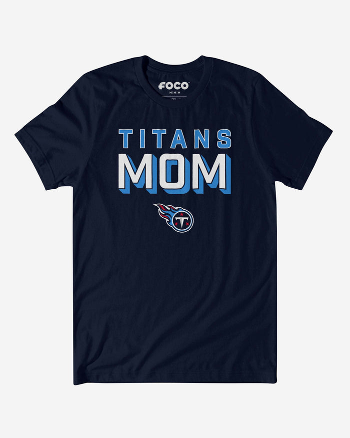 Tennessee Titans Team Mom T-Shirt FOCO S - FOCO.com