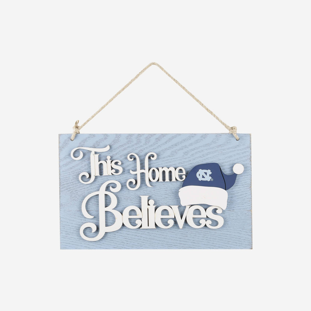 North Carolina Tar Heels This Home Believes Wall Sign FOCO - FOCO.com